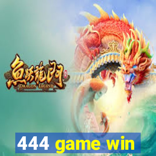 444 game win